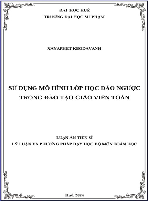 Luận án Sử dụng mô hình lớp học đảo ngược trong đào tạo giáo viên Toán