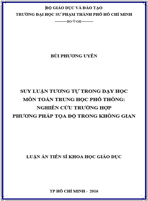 Luận án Suy luận tương tự trong dạy học môn Toán trung học phổ thông – Nghiên cứu trường hợp Phương pháp tọa độ trong không gian