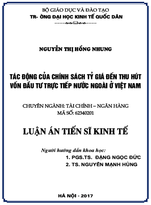 Luận án Tác động của chính sách tỷ giá đến thu hút vốn đầu tư trực tiếp nước ngoài ở Việt Nam