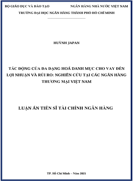Luận án Tác động của đa dạng hoá danh mục cho vay đến lợi nhuận và rủi ro: Nghiên cứu tại các ngân hàng thương mại Việt Nam
