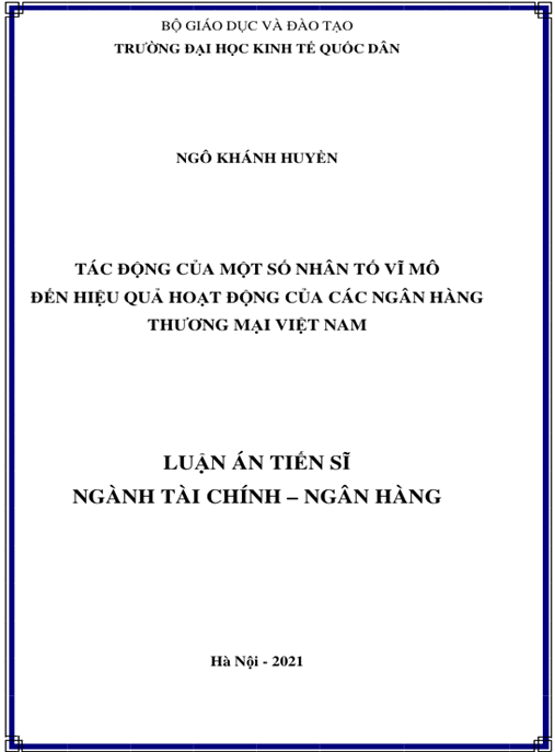 Luận án Tác động của một số nhân tố vĩ mô đến hiệu quả hoạt động của các ngân hàng thương mại Việt Nam