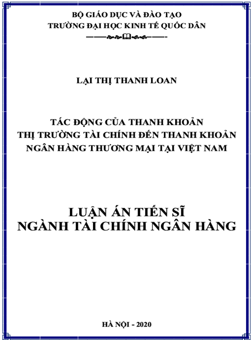 Luận án Tác động của thanh khoản thị trường tài chính đến thanh khoản ngân hàng thương mại tại Việt Nam