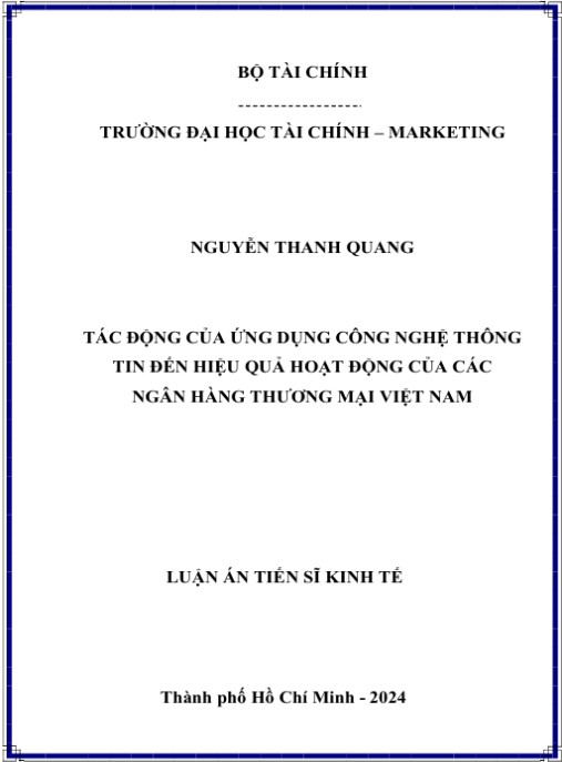 Luận án Tác động của ứng dụng công nghệ thông tin đến hiệu quả hoạt động của các ngân hàng thương mại Việt Nam