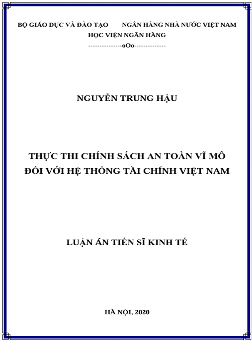 Luận án Thực thi chính sách an toàn vĩ mô đối với hệ thống tài chính Việt Nam