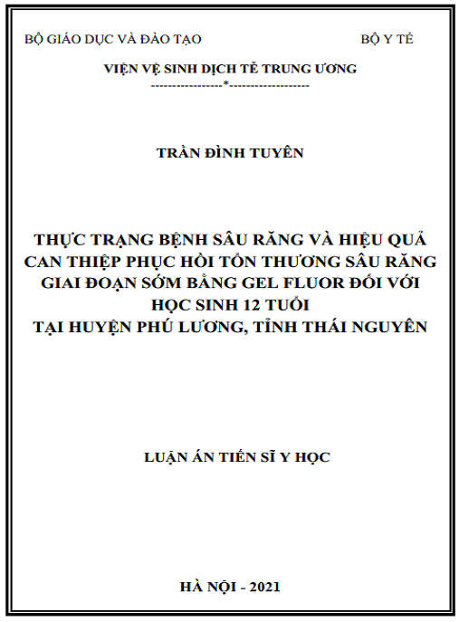 Luận án Thực trạng bệnh sâu răng và hiệu quả can thiệp phục hồi tổn thương sâu răng giai đoạn sớm bằng gel Fluor đối với học sinh 12 tuổi tại huyện Phú Lương, tỉnh Thái Nguyên