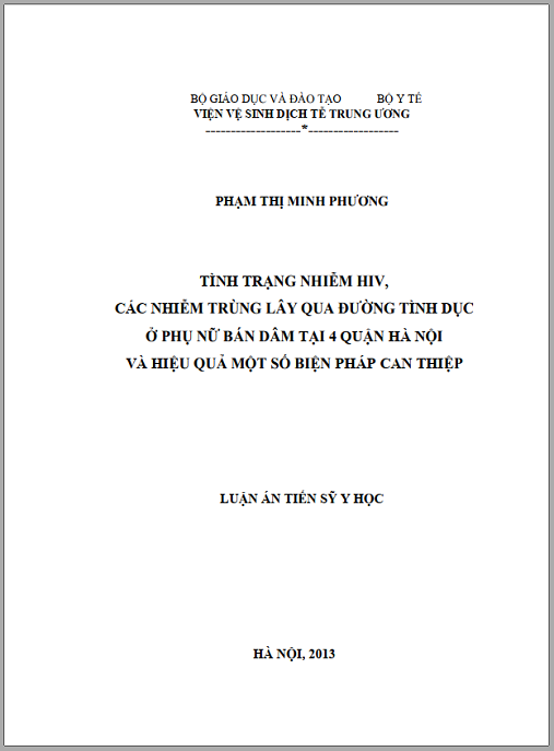 Luận án Thực trạng nhiễm HIV và các nhiễm trùng lây qua đường tình dục ở phụ nữ bán dâm 4 quận Hà Nội và hiệu quả một số biện pháp can thiệp