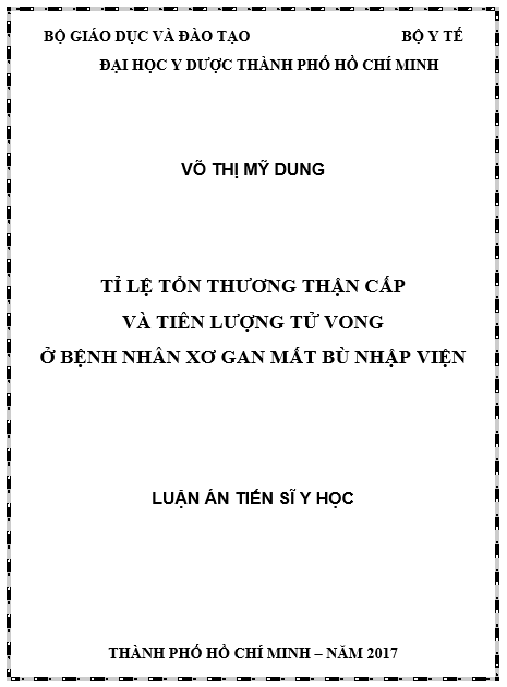 Luận án Tỉ lệ tổn thương thận cấp và tiên lượng tử vong ở bệnh nhân xơ gan mất bù nhập viện.