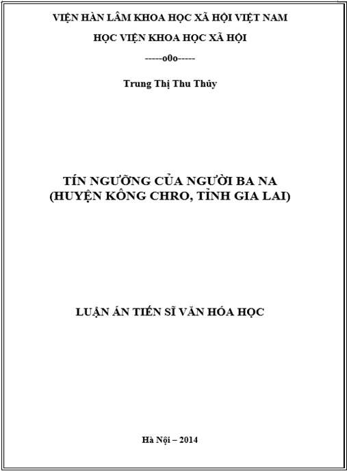 Luận án Tín ngưỡng của người Ba Na (huyện Kông Chro – tỉnh Gia Lai)