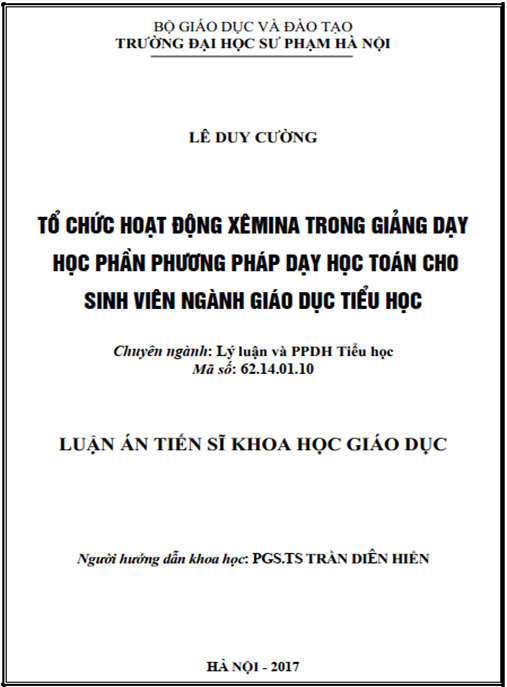 Luận án Tổ chức hoạt động xêmina trong giảng dạy học phần phương pháp dạy học Toán cho sinh viên ngành giáo dục tiểu học.
