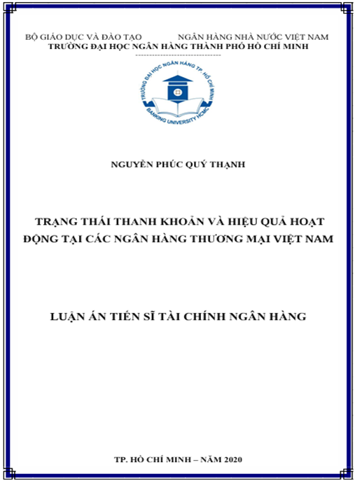 Luận án Trạng thái thanh khoản và hiệu quả hoạt động tại các ngân hàng thương mại Việt Nam