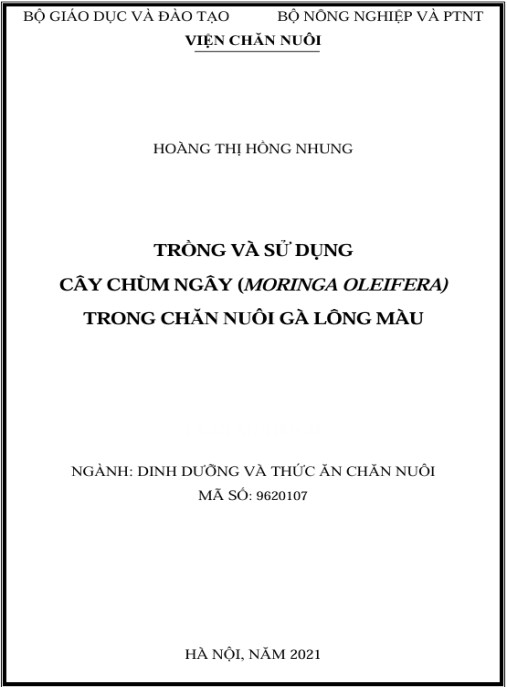 Luận án Trồng và sử dụng cây Chùm ngây (Moringa oleifera) trong chăn nuôi gà lông màu