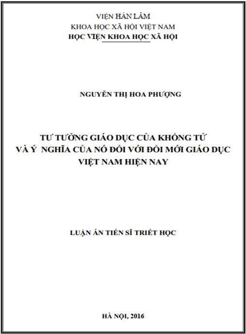 Luận án Tư tưởng giáo dục của Khổng Tử và ý nghĩa của nó đối với đổi mới giáo dục Việt Nam hiện nay