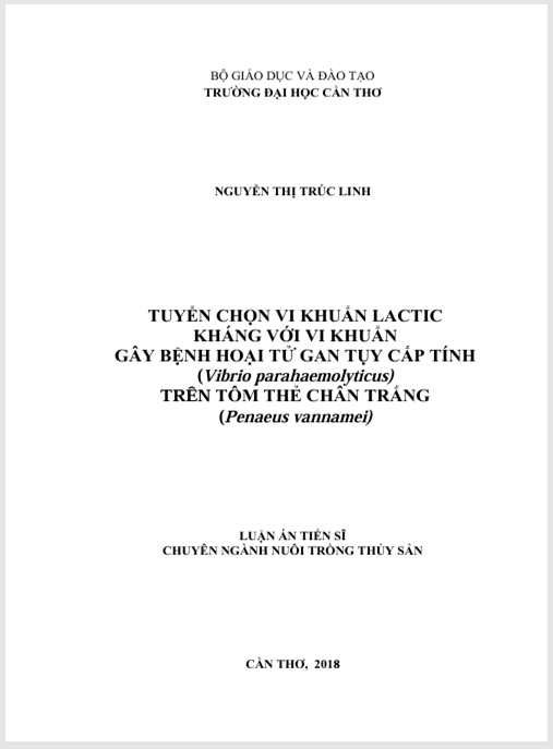 Luận án Tuyển chọn vi khuẩn lactic kháng với vi khuẩn gây bệnh hoại tử gan tụy cấp tính (Vibrio parahaemolyticus) trên tôm thẻ chân trắng (Penaeus vannamei).