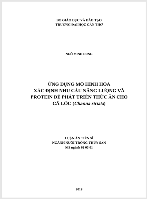 Luận án Ứng dụng mô hình hóa xác định nhu cầu năng lượng và protein để phát triển thức ăn cho cá lóc (Channa striata)