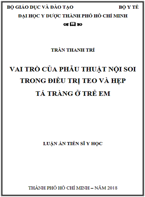 Luận án VAI TRÒ CỦA PHẪU THUẬT NỘI SOI TRONG ĐIỀU TRỊ TEO VÀ HẸP TÁ TRÀNG Ở TRẺ EM
