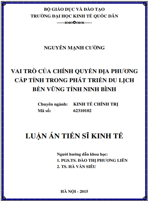 Luận án Vai trò của chính quyền địa phương cấp tỉnh trong phát triển du lịch bền vững tỉnh Ninh Bình