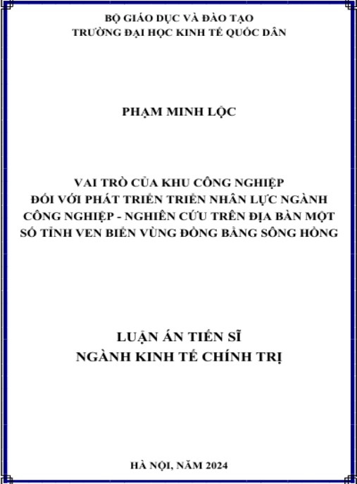 Luận án Vai trò của khu công nghiệp đối với phát triển nhân lực ngành công nghiệp – Nghiên cứu tại một số tỉnh vùng ven biển Đồng bằng sông Hồng