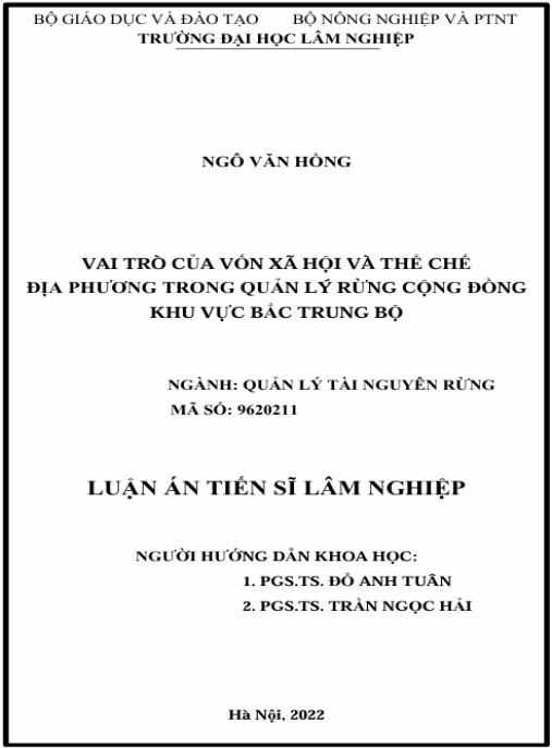 Luận án Vai trò của vốn xã hội và thể chế địa phương trong quản lý rừng cộng đồng khu vực Bắc Trung Bộ