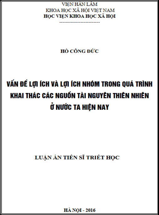 Luận án Vấn đề lợi ích và lợi ích nhóm trong quá trình khai thác các nguồn tài nguyên thiên nhiên ở nước ta hiện nay