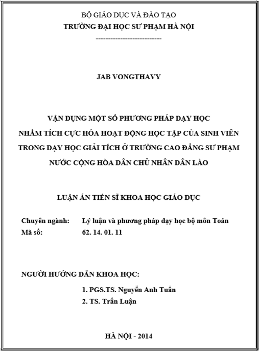 Luận án Vận dụng một số phương pháp dạy học nhằm tích cực hóa hoạt động học tập của sinh viên trong dạy học Giải tích ở trường Cao đẳng Sư phạm Nước CHDCND Lào