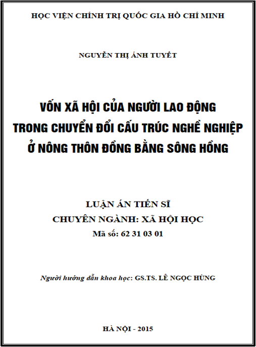 Luận án Vốn xã hội của người lao động trong chuyển đổi cấu trúc nghề nghiệp ở nông thôn đồng bằng sông Hồng