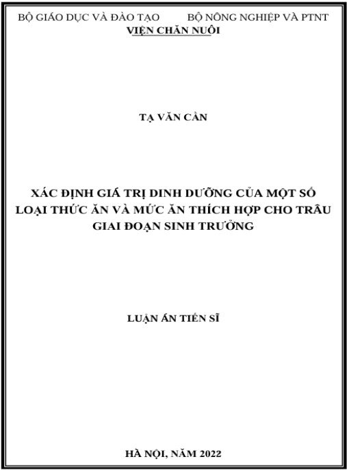 Luận án Xác định giá trị dinh dưỡng của một số loại thức ăn và mức ăn thích hợp cho trâu giai đoạn sinh trưởng