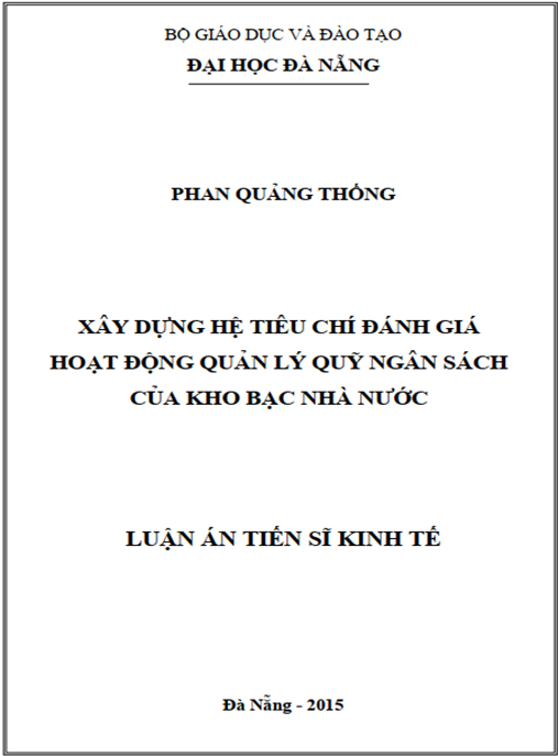 Luận án Xây dựng hệ tiêu chí đánh giá hoạt động quản lý quỹ ngân sách của Kho bạc Nhà nước
