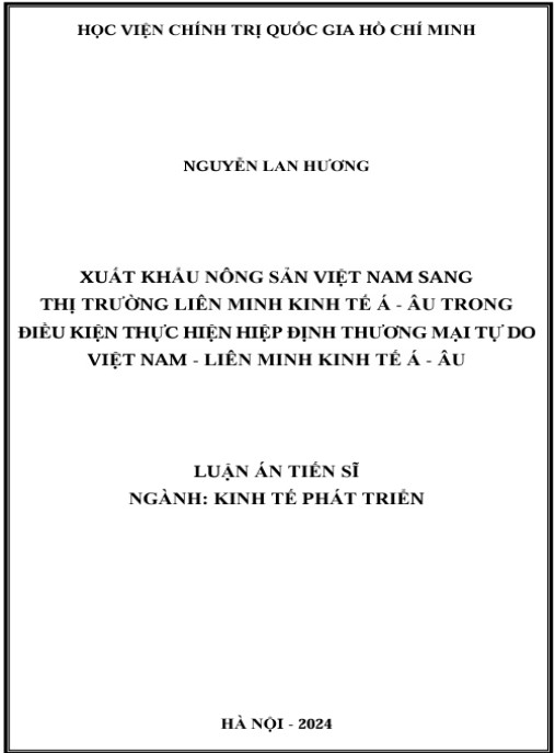 Luận án Xuất khẩu nông sản Việt Nam sang thị trường Liên minh kinh tế Á – Âu trong điều kiện thực hiện hiệp định thương mại tự do Việt Nam – Liên minh kinh tế Á – Âu