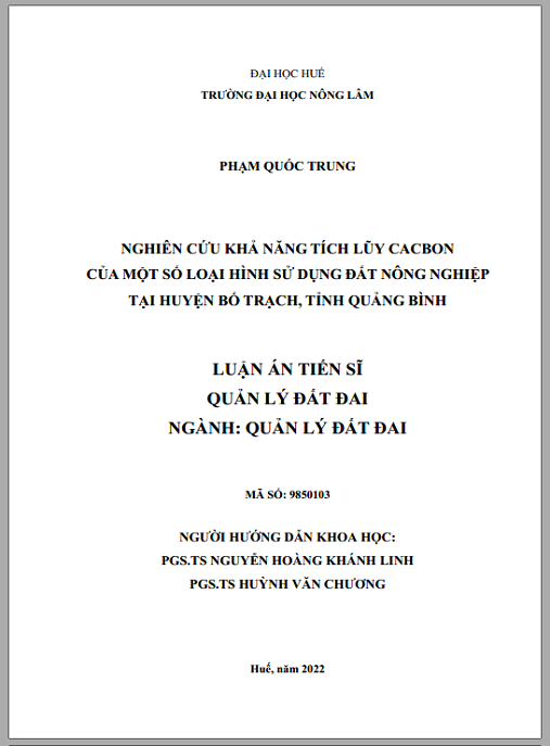 Luận án Nghiên cứu khả năng tích lũy cacbon của một số loại hình sử dụng đất nông nghiệp tại huyện Bố Trạch, tỉnh Quảng Bình