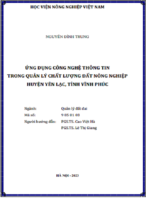 Luận án Ứng dụng công nghệ thông tin trong quản lý chất lượng đất nông nghiệp huyện Yên Lạc, tỉnh Vĩnh Phúc