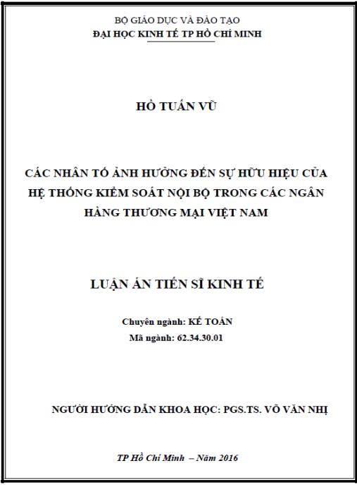 Luận án Các nhân tố ảnh hưởng đến sự hữu hiệu của hệ thống kiểm soát nội bộ trong các ngân hàng thương mại Việt Nam