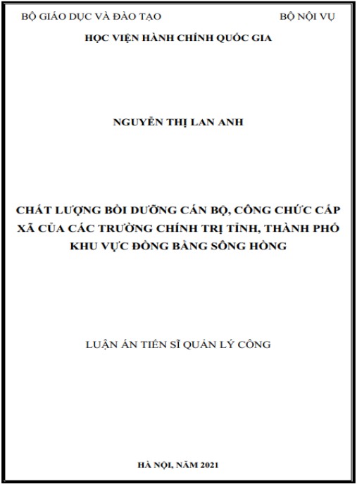 Luận án Chất lượng bồi dưỡng cán bộ – công chức cấp xã của các trường chính trị tỉnh – thành phố khu vực đồng bằng sông Hồng