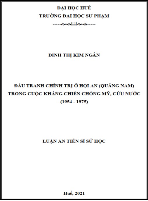 Luận án Đấu tranh chính trị ở Hội An (Quảng Nam) trong kháng chiến chống Mỹ, cứu nước (1954 – 1975)