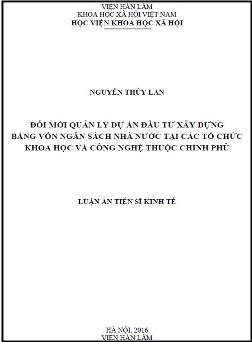Luận án Đổi mới quản lý dự án đầu tư xây dựng bằng vốn ngân sách Nhà nước tại các tổ chức khoa học và công nghệ thuộc Chính phủ