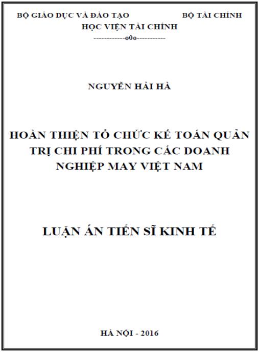 Luận án Hoàn thiện tổ chức kế toán quản trị chi phí trong các doanh nghiệp may Việt Nam