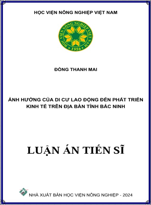 Luận án Ảnh hưởng của di cư lao động đến phát triển kinh tế trên địa bàn tỉnh Bắc Ninh