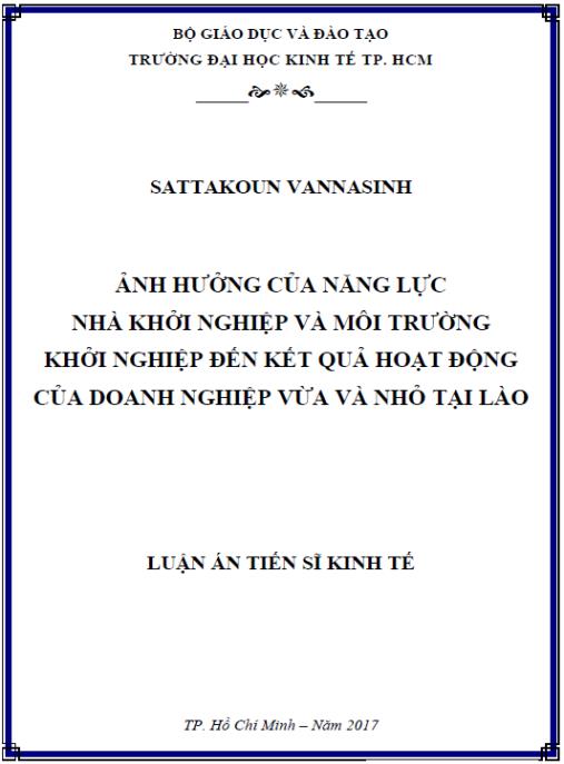Luận án Ảnh hưởng của năng lực nhà khởi nghiệp và môi trường khởi nghiệp đến kết quả hoạt động của doanh nghiệp vừa và nhỏ tại Lào.