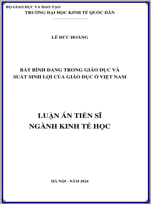 Luận án Bất bình đẳng trong giáo dục và suất sinh lợi của giáo dục ở Việt Nam
