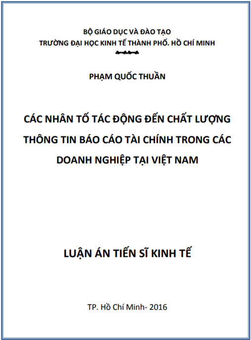 Luận án CÁC NHÂN TỐ TÁC ĐỘNG ĐẾN CHẤT LƯỢNG THÔNG TIN BÁO CÁO TÀI CHÍNH TRONG CÁC DOANH NGHIỆP TẠI VIỆT NAM