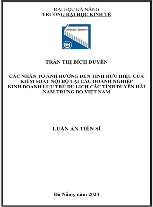 Luận án Các Nhân Tố Ảnh Hưởng Đến Tính Hữu Hiệu Của Kiểm Soát Nội Bộ Tại Các Doanh Nghiệp Kinh Doanh Lưu Trú Du Lịch Các Tỉnh Duyên Hải Nam Trung Bộ Việt Nam