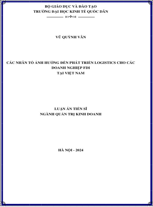 Luận án Các nhân tố ảnh hưởng đến phát triển logistics cho các doanh nghiệp FDI tại Việt Nam