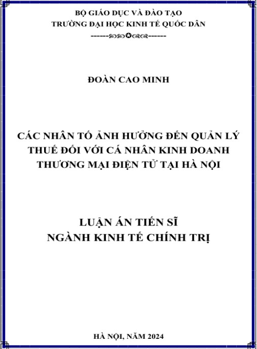 Luận án Các nhân tố ảnh hưởng đến quản lý thuế đối với cá nhân kinh doanh thương mại điện tử tại Hà Nội