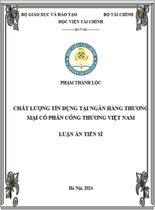 Luận án Chất lượng tín dụng tại Ngân hàng thương mại cổ phần Công thương Việt Nam