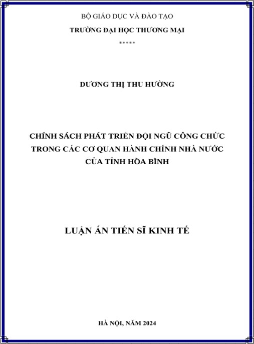 Luận án Chính sách phát triển đội ngũ công chức trong các cơ quan hành chính nhà nước của tỉnh Hòa Bình