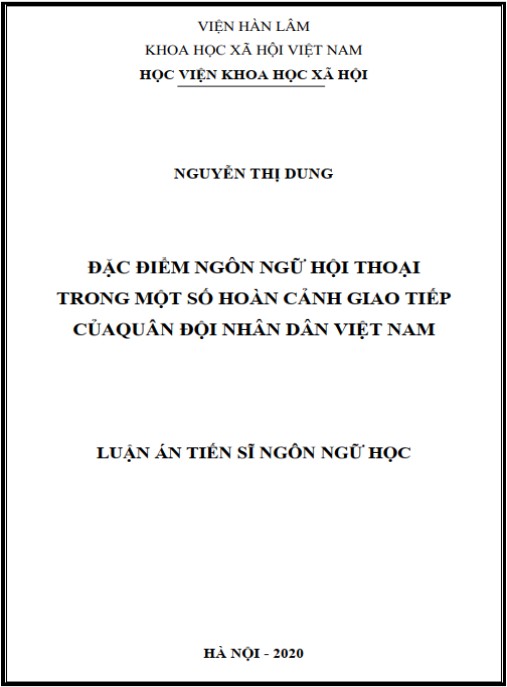 Luận án Đặc điểm ngôn ngữ hội thoại trong một số hoàn cảnh giao tiếp của Quân đội Nhân dân Việt Nam