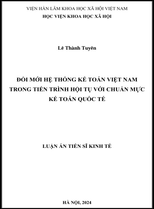 Luận án Đổi mới hệ thống kế toán Việt Nam trong tiến trình hội tụ với Chuẩn mực kế toán quốc tế