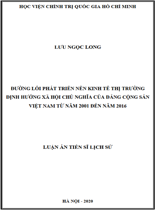 Luận án Đường lối phát triển nền kinh tế thị trường định hướng xã hội chủ nghĩa của Đảng Cộng sản Việt Nam từ năm 2001 đến năm 2016