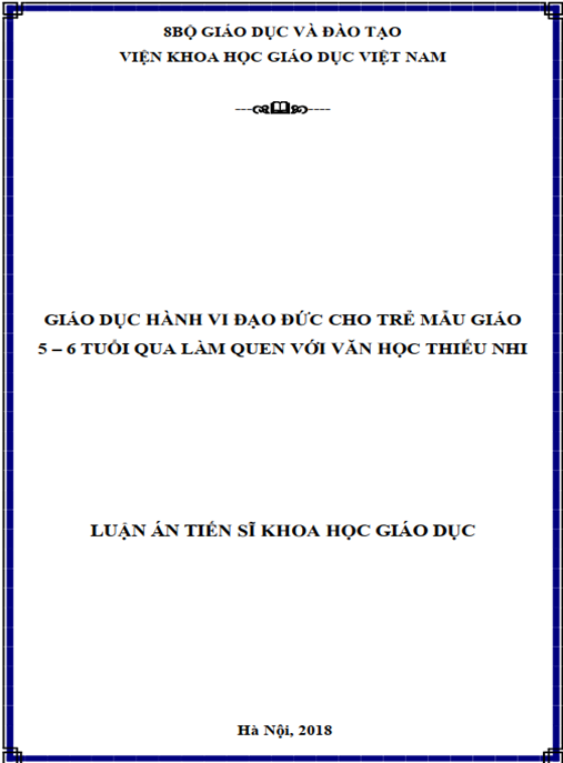 Luận án Giáo dục hành vi đạo đức cho trẻ mẫu giáo 5-6 tuổi qua làm quen với văn học thiếu nhi