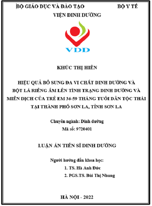 Luận án Hiệu quả bổ sung đa vi chất dinh dưỡng và bột lá Riềng ấm lên tình trạng dinh dưỡng và miễn dịch của trẻ em 36-59 tháng tuổi dân tộc Thái tại thành phố Sơn La, tỉnh Sơn La