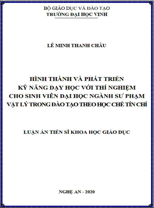 Luận án Hình thành và phát triển kỹ năng dạy học với thí nghiệm cho sinh viên đại học ngành sư phạm vật lý trong đào tạo theo học chế tín chỉ.